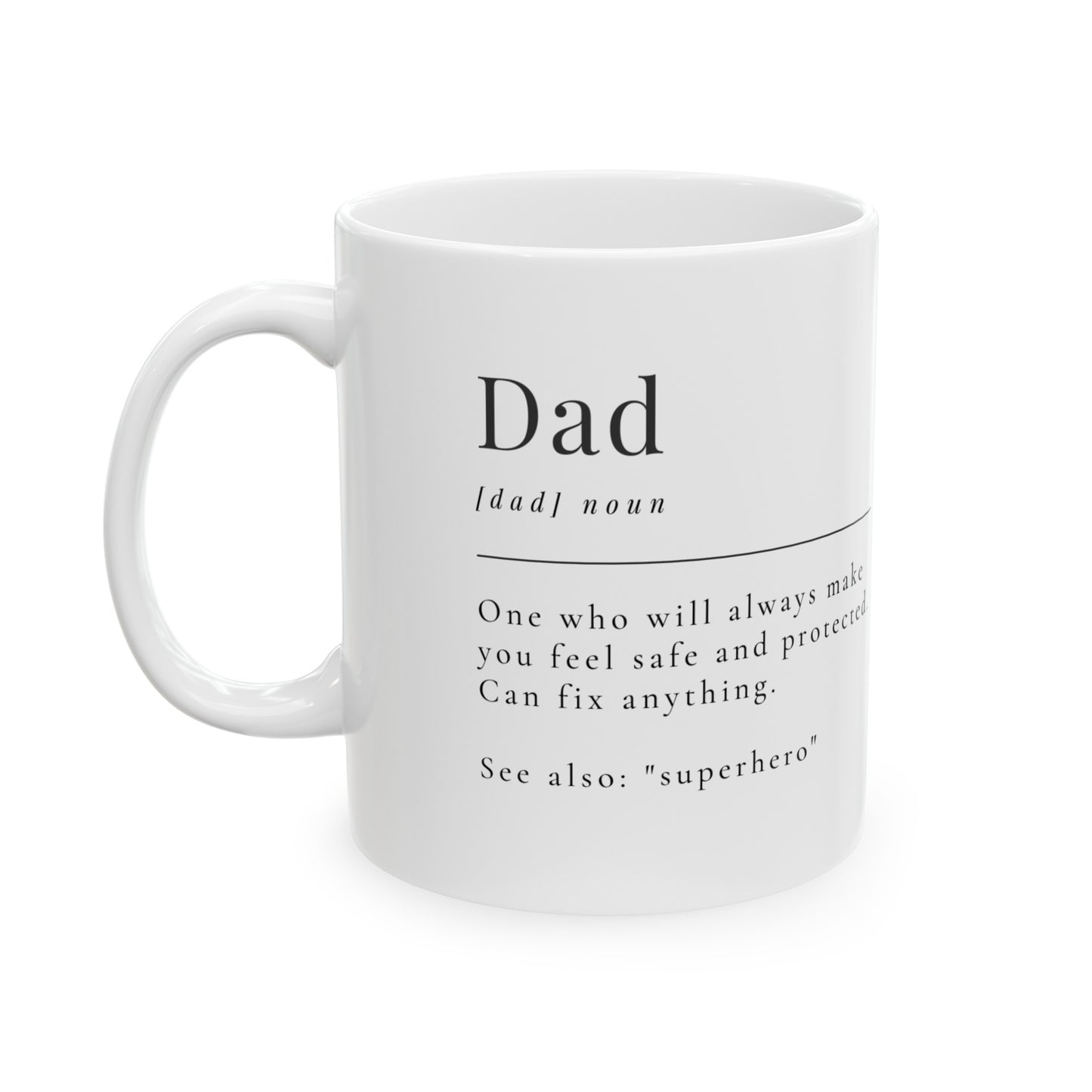 Father's Day Ceramic Mug Gift, (11oz, 15oz)